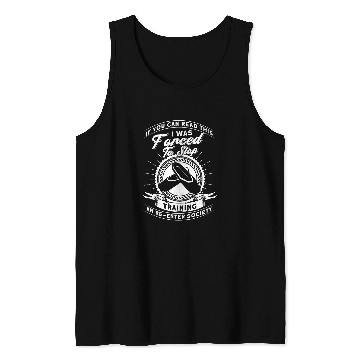 Discover If You Can Read This I Was Forced To Stop Training Ballet Tank Tops