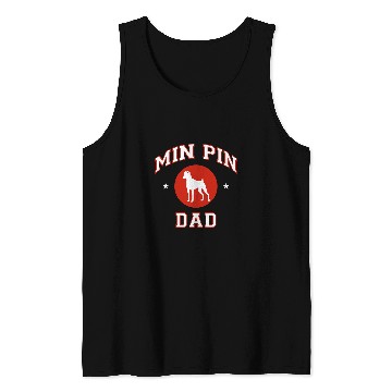 Discover Miniature Pinscher Dad Tank Tops