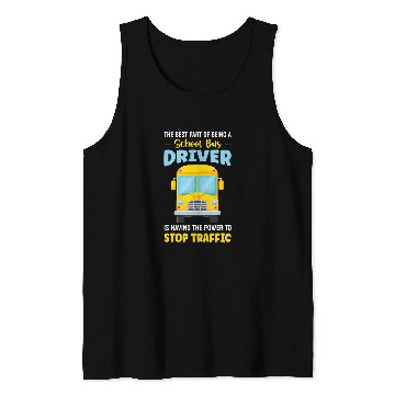 Discover School Bus Driver Bus Drivers Funny Bus Driver Tank Tops