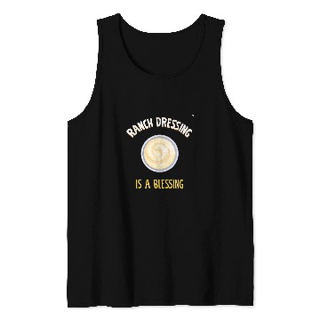 Discover Ranch Dressing Is A Blessing Vegan Vegetable Salad Tank Tops