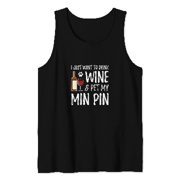 Discover Min Pin Dog Mom Wines Miniature Pinscher Gift Tank Tops