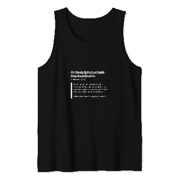 Discover Orthopaedic Mechanic Definition Tank Tops