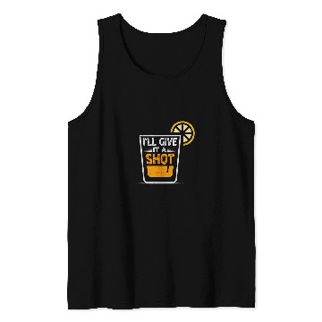 Discover Ill give it a shot Quote for a Bartender Tank Tops