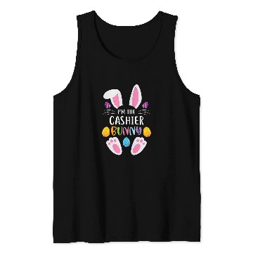 Discover Im The Cashier Bunny Funny Easter Day Rabbit Tank Tops
