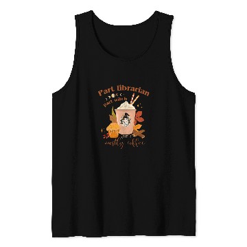 Discover Librarian Halloween Part Witch Mostly Coffee Spooky Library Tank Tops