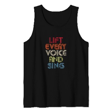 Discover Juneteenth Lift Every Voice Sing Black History Month Anthem Tank Tops