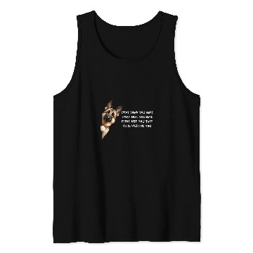 Discover German Shepherd Every snack you make for Dog Lovers Tank Tops