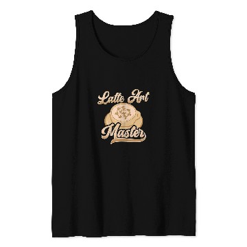 Discover Latte Art Master Coffee Milk Art Barista Tank Tops
