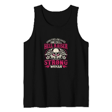 Discover Sometimes And Angel Hell Raiser Always Strong Motorcycle 22 Tank Tops