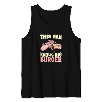 Discover This Man Knows His Ballet Ballet Dancing Dancer Ballerina Tank Tops