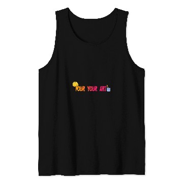 Discover Pour your Art Art Teacher Artist Tank Tops