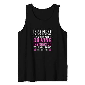 Discover Thank you for driving instructor Car Teacher Education mom Tank Tops