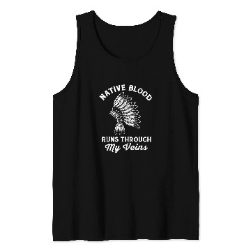 Discover Native Blood Native American Indigenous For Men Tank Tops