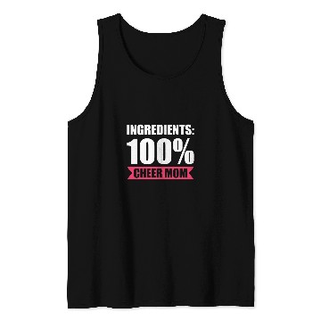 Discover Ingredients 100 cheer mom cheer coach Tank Tops