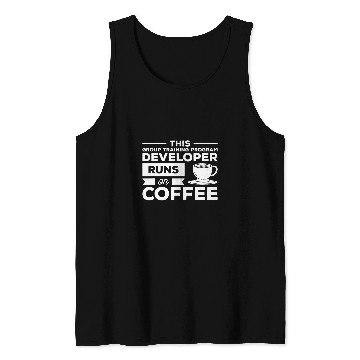 Discover This Group Training Program Developer Runs On Coffee 1 Tank Tops