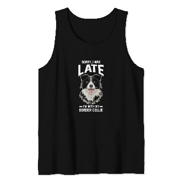 Discover Im with my Border Collie Border Collie Tank Tops