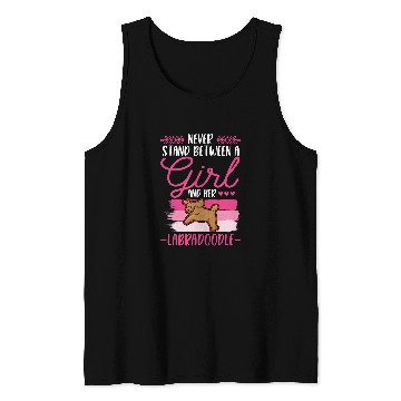 Discover Never stand between a Girl and her Labradoodle Tank Tops