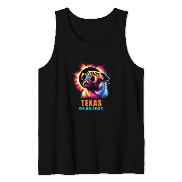 Discover Texas Total Solar Eclipse 2024 Pug Dog With Glasses Tank Tops