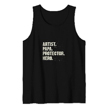 Discover Protector Hero Artist Papa Art Dad Profession Superhero Tank Tops