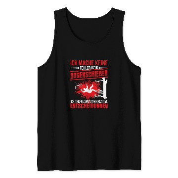 Discover No mistakes when archery Funny saying archer Tank Tops