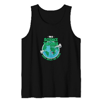 Discover This Science Teacher Cares About the Earth Nature Lover Tank Tops