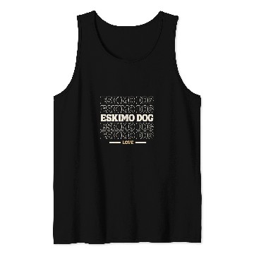 Discover vintages Eskimo Dog multi line dog lovers Tank Tops