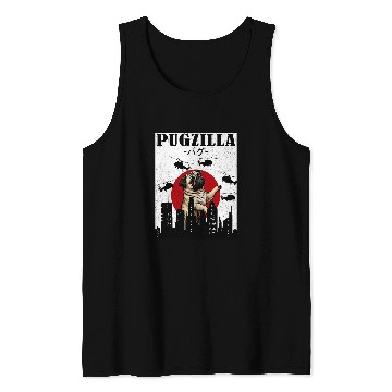 Discover Pug Funny Pug Owner Pugzilla Dog Lover Funny Tank Tops