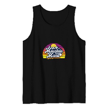 Discover Mountain Mama Go Outdoor Adventure Hiking Camping Mom Tank Tops