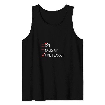 Discover Nice Naughty Wines Blogger Christmas List Tank Tops