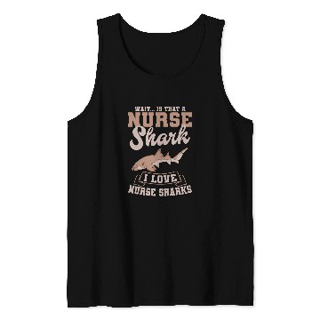 Discover nurses Shark Biologist Specialist Researcher Ichthyologist Tank Tops