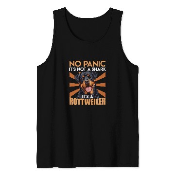 Discover Rottie Funny NO PANIC ITS NOT A SHARK ITS A ROTTWEILER Tank Tops