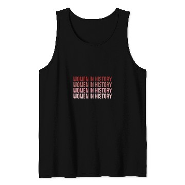 Discover Women In History Teacher History Teaching Tank Tops
