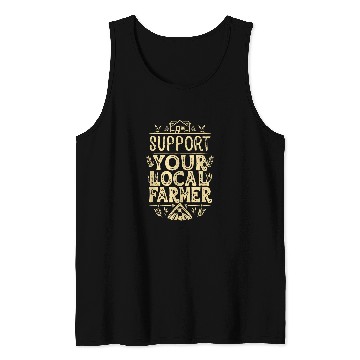 Discover Support Your Local Farmer Protests 25 Tank Tops
