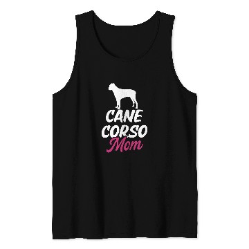 Discover Womens Cane Corso Mama Tolle Cane Corso Sayings Tank Tops