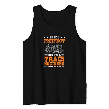 Discover Train Engineer Job Locomotive Handler Railroad Engine Driver Tank Tops