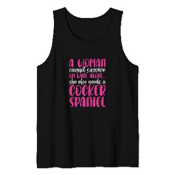 Discover Womens Cocker Spaniel Woman Cannot Survive On Wines Alone Tank Tops