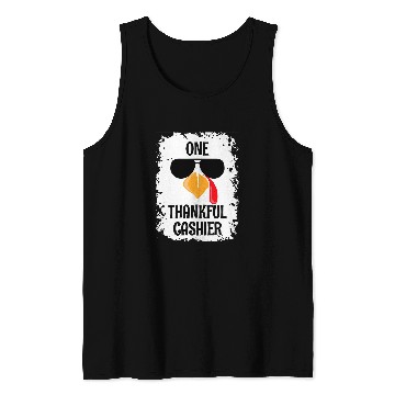 Discover One Thankful Cashier Thanksgiving 1 Tank Tops