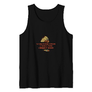 Discover Never Underestimate A Woman With Cherokee Blood 1 Tank Tops