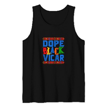 Discover Dope Black Vicar African American Tank Top Tank Tops
