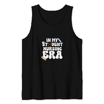 Discover In My Nursing Student Era Product 3 Tank Tops