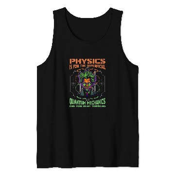 Discover Physicist Cool Science Scientist Quantum Physics Tank Tops