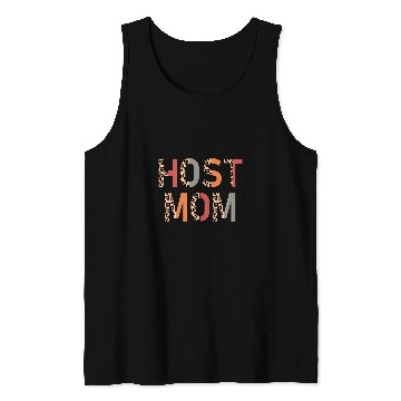 Discover Host Mom Leopard Host Mother Host Family Exchange Student Tank Tops