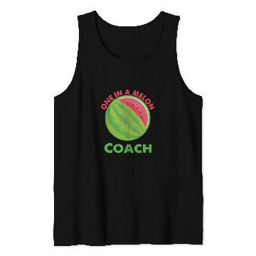 Discover One in a Melon Coachs Watermelon Retirement Tank Tops