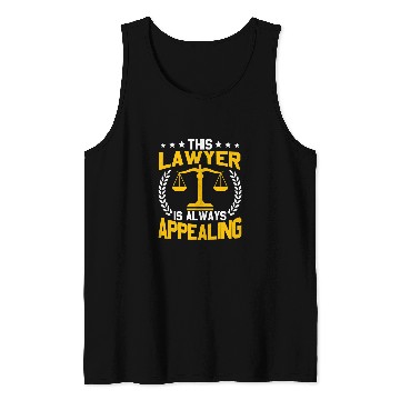 Discover Funny Lawyer Always Appealing Law School Student Graduation Tank Tops