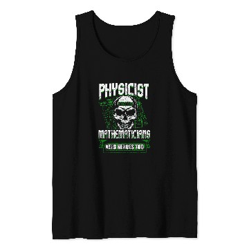 Discover Physicist Physics Science Student Teacher Funny Tank Tops