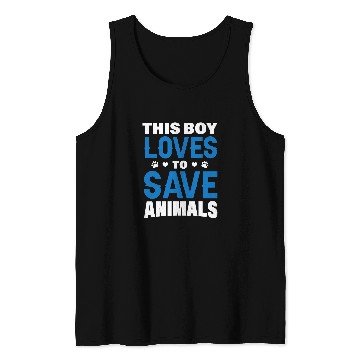 Discover This Boy Loves To Save Animals Tank Tops