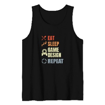 Discover Eat Sleep Game Design Repeat Video Game Producer Tank Tops