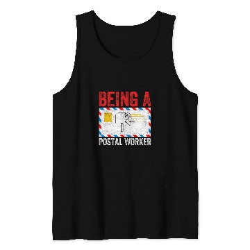Discover Being A Postal Worker Tank Tops