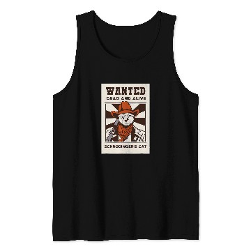 Discover Physicist Funny Quote Physics Student Schrodingers Tank Tops