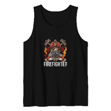 Discover Volunteer Firefighter Nonprofit Work Volunteer Fireman Tank Tops